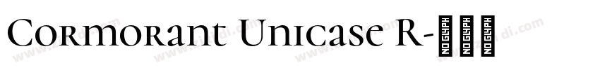 Cormorant Unicase R字体转换